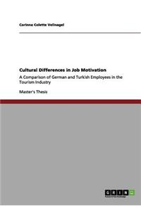 Cultural Differences in Job Motivation