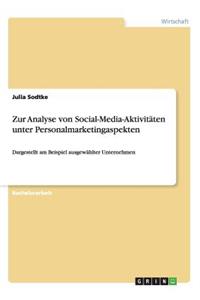 Zur Analyse von Social-Media-Aktivitäten unter Personalmarketingaspekten