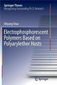 Electrophosphorescent Polymers Based on Polyarylether Hosts