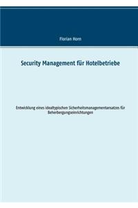 Security Management für Hotelbetriebe
