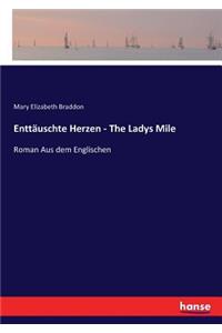 Enttäuschte Herzen - The Ladys Mile