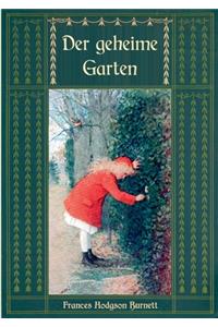 geheime Garten - Ungekürzte Ausgabe