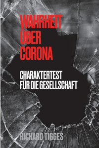 Wahrheit über Corona