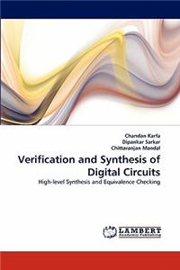 Verification and Synthesis of Digital Circuits