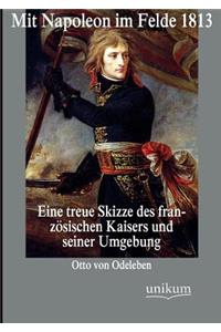 Mit Napoleon im Felde 1813