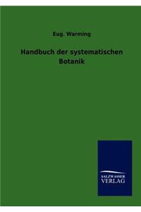 Handbuch der systematischen Botanik
