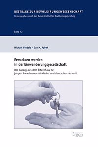 Erwachsen Werden in Der Einwanderungsgesellschaft