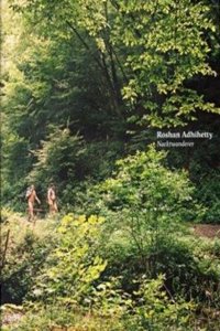 Roshan Adhihetty - Nacktwanderer