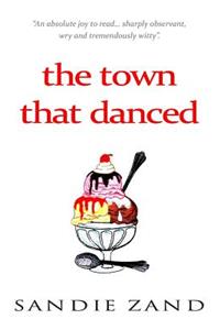 town that danced