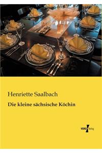 Die kleine sächsische Köchin