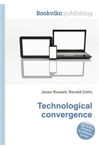 Technological Convergence
