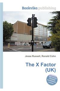 The X Factor (Uk)