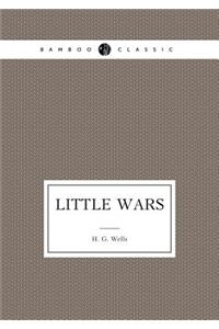 Little Wars A Game