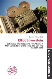 Elliot Silverstein
