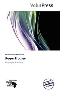 Roger Frogley