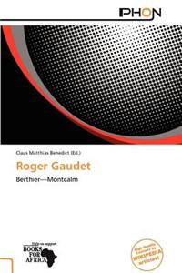 Roger Gaudet