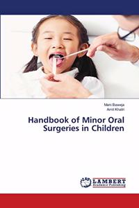 Handbook of Minor Oral Surgeries in Children