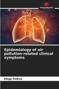 Epidemiology of air pollution-related clinical symptoms