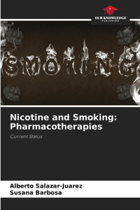 Nicotine and Smoking