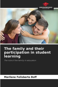 family and their participation in student learning