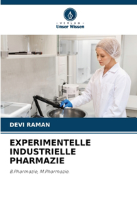 Experimentelle Industrielle Pharmazie