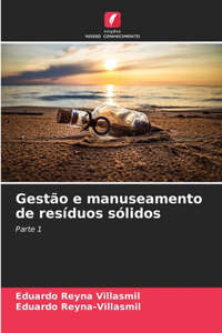 Gestão e manuseamento de resíduos sólidos