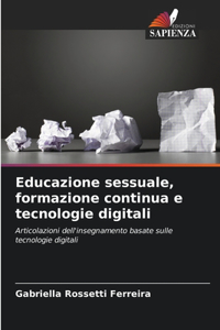 Educazione sessuale, formazione continua e tecnologie digitali