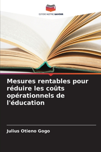 Mesures rentables pour réduire les coûts opérationnels de l'éducation