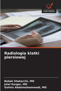Radiologia klatki piersiowej