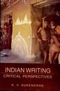 Indian Writing: Critical Perspectives