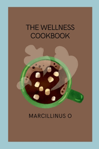 Wellness Cookbook