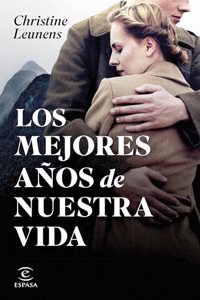 Los mejores anos de nuestra vida