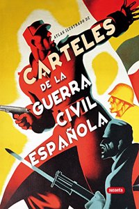 Carteles de la Guerra Civil Espanola