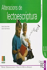 Alteracions de lectoescriptura 1 : Educacio Primaria, 6-8 anys