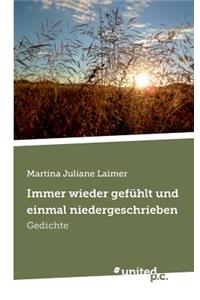 Immer Wieder Gefuhlt Und Einmal Niedergeschrieben