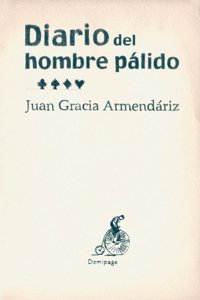 Diario del hombre palido