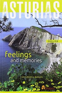 Asturias. Feelings and Memories