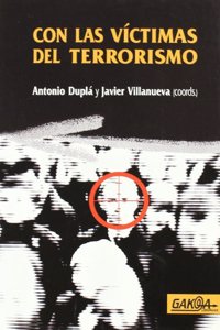 Con las victimas del terrorismo