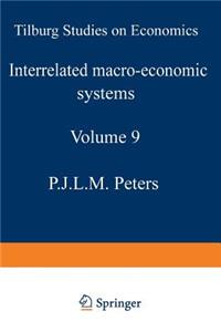 Interrelated Macro-Economic Systems