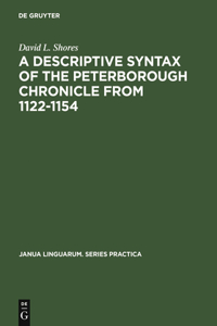Descriptive Syntax of the Peterborough Chronicle from 1122-1154