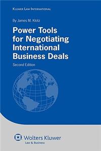 Power Tools for Negotiating International Business Deals - 2nd Edition
