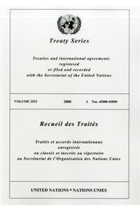 Treaty Series/Recueil Des Traites, Volume 2523