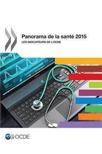 Panorama de la santé 2015