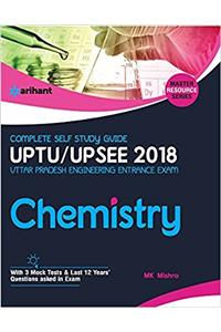 Complete Self Study Guide UPTU UP SEE 2018 Chemistry