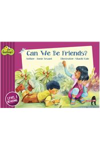 Can We Be Friends? Beebop Level 1 Story 1