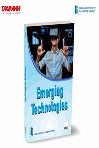 IIBF X Taxmann's Emerging Technologies â€“ In-depth Exploration of How Emerging Technologiesâ€”such as Data Analytics | Big Data | Blockchain | Machine Learning | AIâ€”are Transforming Banking