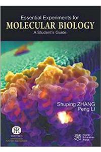 Essential Experiments For Molecular Biology A Students Guide