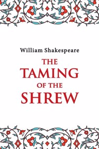 The Taming of the Shrew