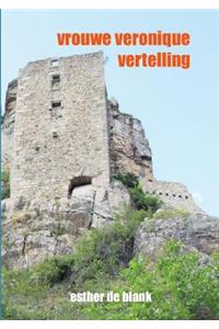 de Vrouwe Veronique Vertelling