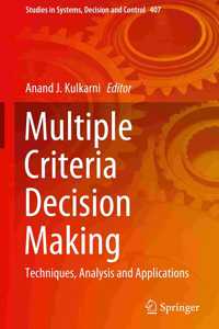 Multiple Criteria Decision Making